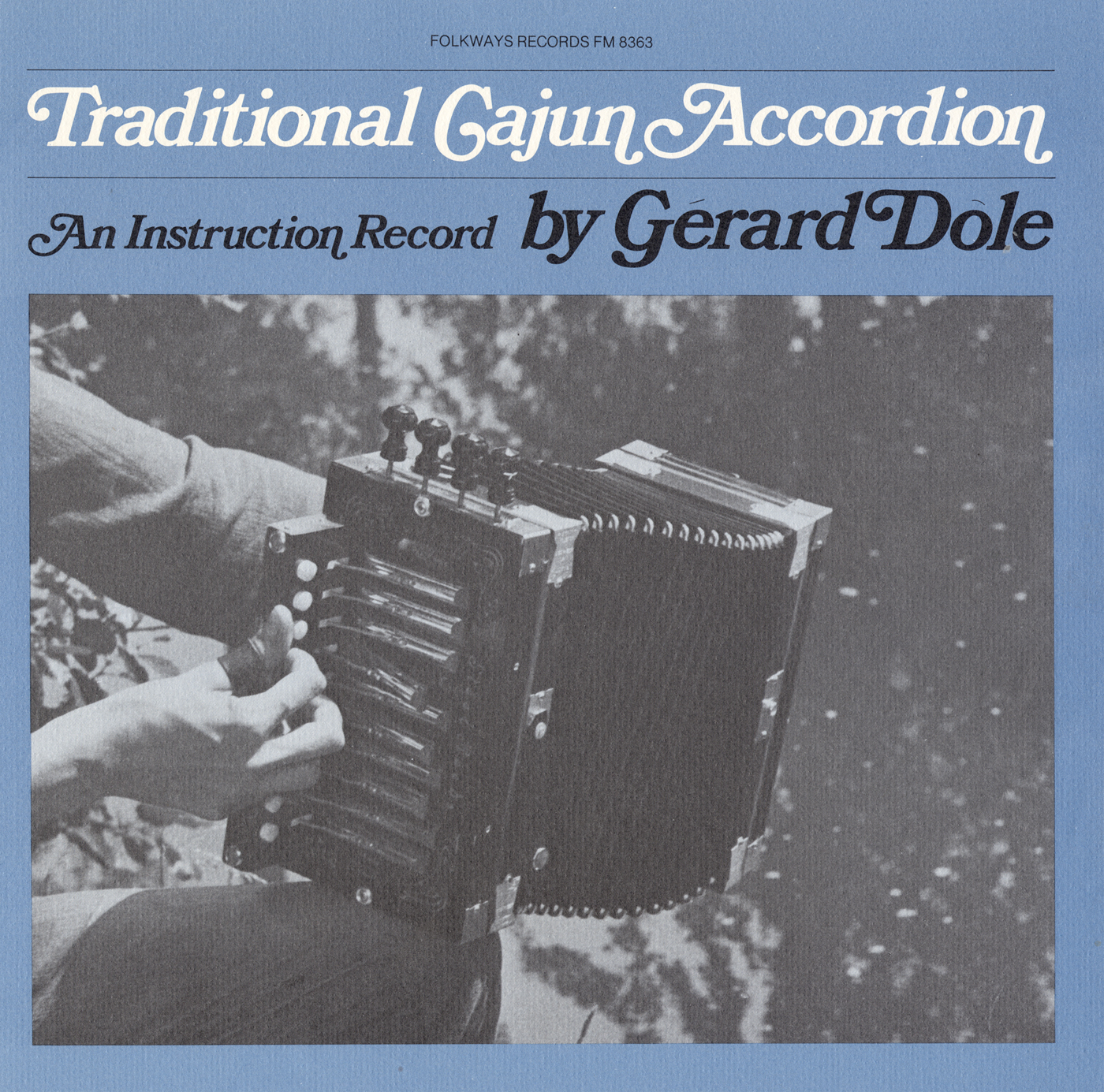 Traditional Cajun Accordion | Smithsonian Folkways Recordings