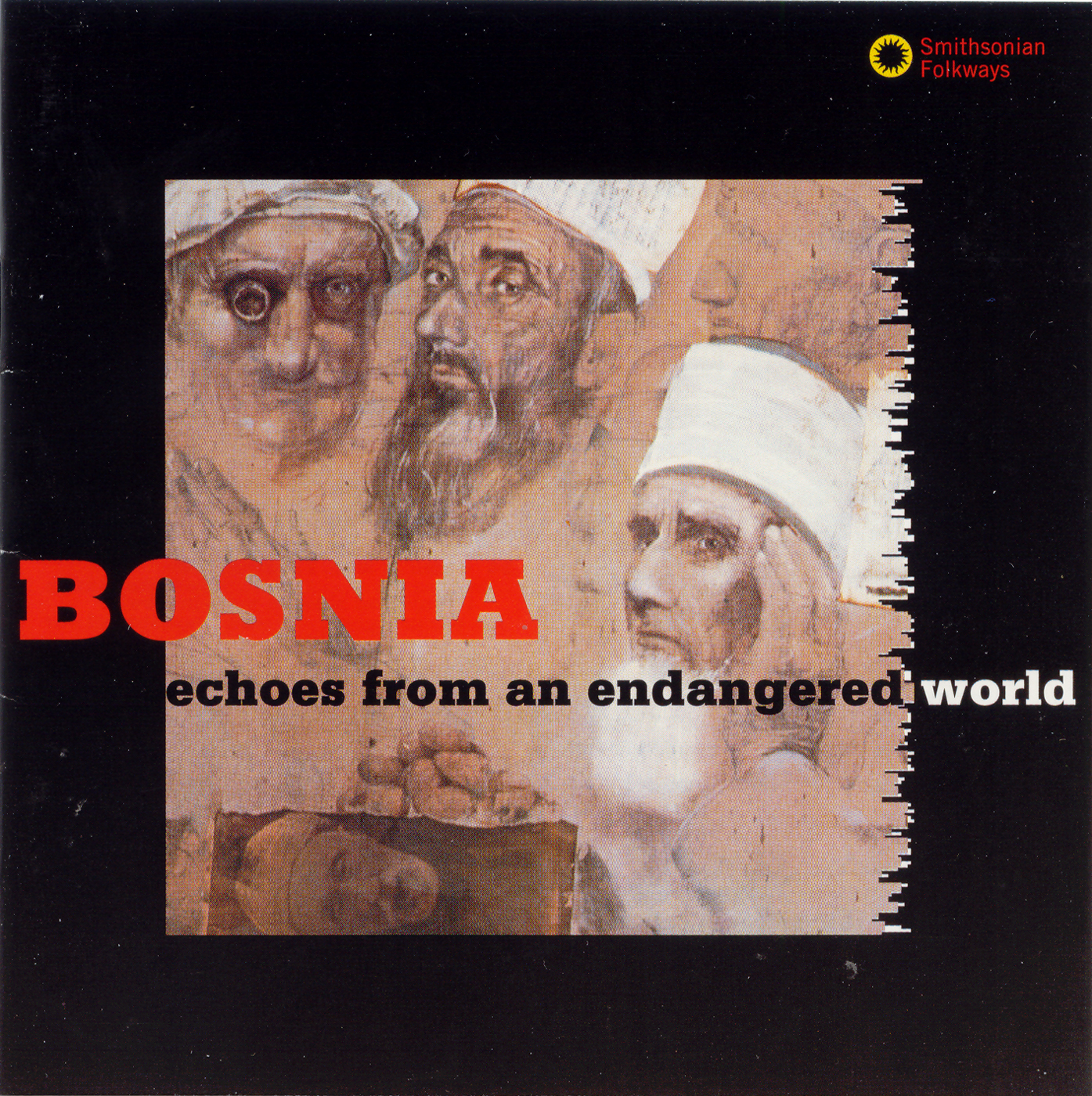 Bosnia: Echoes from an Endangered World | Smithsonian Folkways