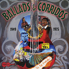 Ballads & Corridos (1949-1975)