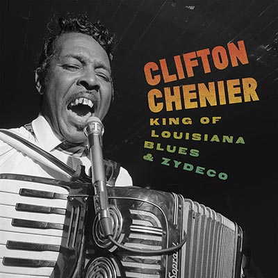 King of Louisiana Blues and Zydeco