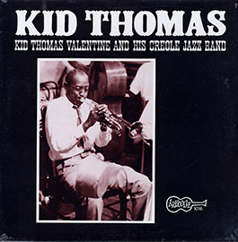 Kid Thomas Valentine and his Creole Jazz Band