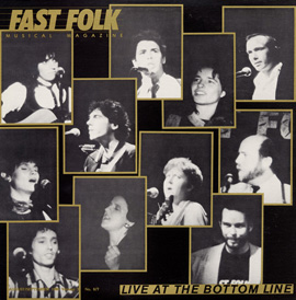 Fast Folk Musical Magazine (Vol. 3, No. 7) Live at the Bottom Line