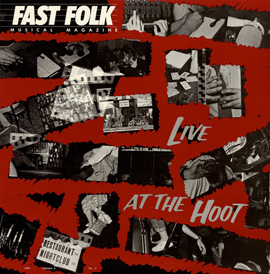 Fast Folk Musical Magazine (Vol. 4, No. 3) Live at the Hoot