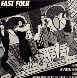 Fast Folk Musical Magazine (Vol. 4, No. 4) An Evening in Greenwich Village