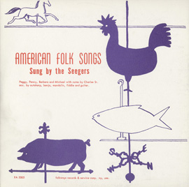 American Folk Songs Sung by the Seegers