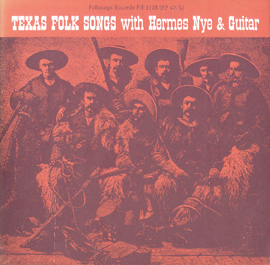 Texas Folk Songs with Hermes Nye and Guitar