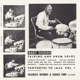 Footnotes to Jazz, Vol. 1: Baby Dodds Talking and Drum Solos