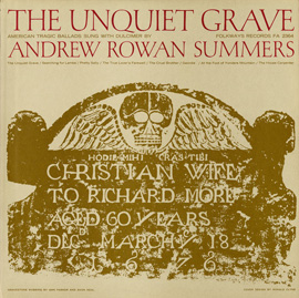 Unquiet Grave and Other American Tragic Ballads