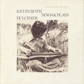 Kevin Roth Sings and Plays Dulcimer