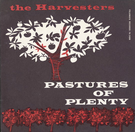 Pastures of Plenty and Other Songs