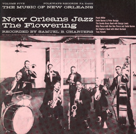 Music of New Orleans, Vol. 5: New Orleans Jazz: The Flowering