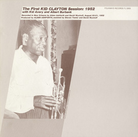 The First Kid Clayton Session: 1952