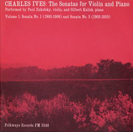 Charles Ives: The Sonatas for Violin and Piano, Vol. 1