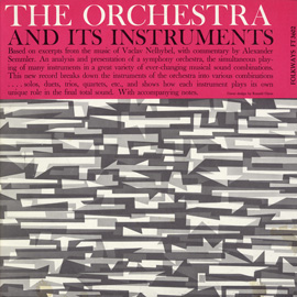 The Symphony Orchestra and Its Instruments