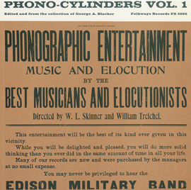 Phono-Cylinders, Vol. 1: Edited by and from the Collection of George A. Blacker