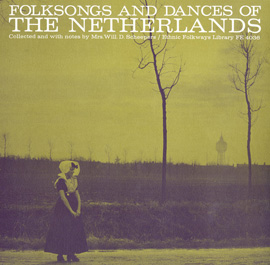 Folksongs and Dances of the Netherlands