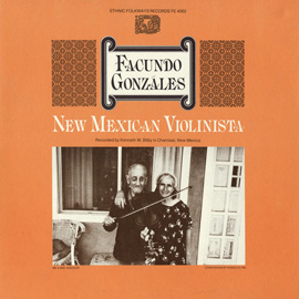 Facundo Gonzáles: New Mexican Violinista