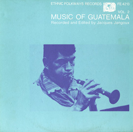 Music of Guatemala, Vol. 2
