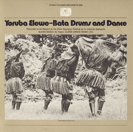 Yoruba Bata Drums: Elewe Music and Dance