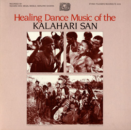 Healing Dance Music of the Kalahari San