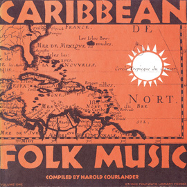 Caribbean Folk Music, Vol. 1