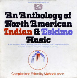 Anthology of North American Indian and Eskimo Music