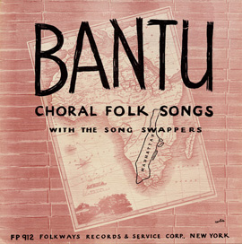 Bantu Choral Folk Songs