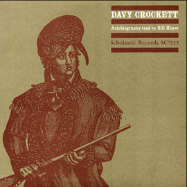 Davy Crockett Autobiography Read by Bill Hayes
