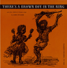 There's a Brown Boy in the Ring and Other Children's Calypso Songs
