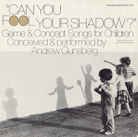 Can You Fool Your Shadow? - Game and Concept Songs for Children