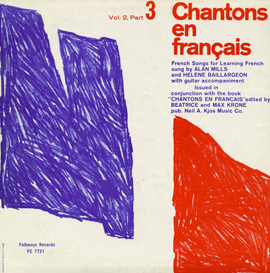Chantons en Français; Vol. 2, Part 3: French Songs for Learning French