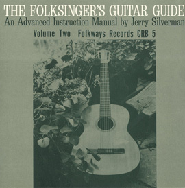 Folksinger's Guitar Guide, Vol. 2: An Instruction Record