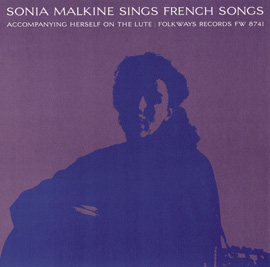 Sonia Malkine Sings French Folk Songs