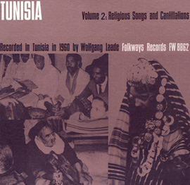 Tunisia, Vol. 2: Religious Songs and Cantillations from Tunisia