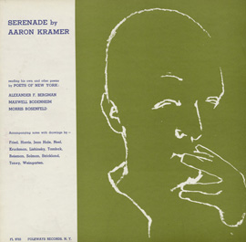 Serenade by Aaron Kramer: Reading His Own and Other Poems by Poets of New York