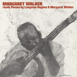 Margaret Walker Reads Margaret Walker and Langston Hughes