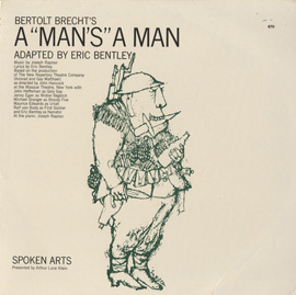 “A Man's A Man” by Bertolt Brecht