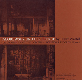 Jacobowsky und der Oberst - Jacobowsky and the Colonel: By Franz Werfel