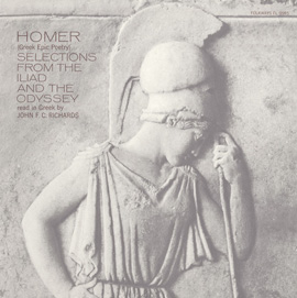Homer - Greek Epic Poetry: Read in Greek by John F.C. Richards