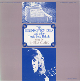The Legend of Tom Dula and Other Tragic Love Ballads