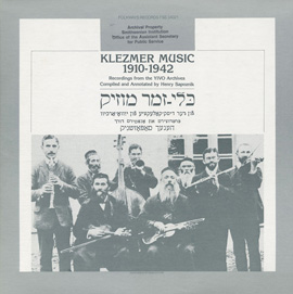 Klezmer Music 1910-1942: Recordings from the YIVO Archives