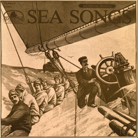 Sea Songs: Newport, Rhode Island- Songs from the Age of Sail