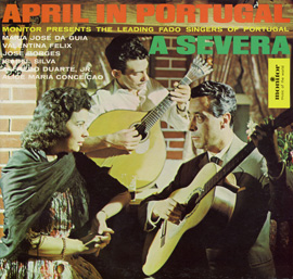 April in Portugal: An Evening at the Severa