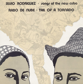 Rabo de Nube: Tail of a Tornado: Songs of the New Cuba