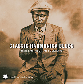 Classic Harmonica Blues from Smithsonian Folkways
