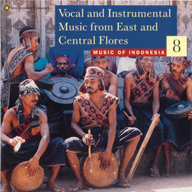 Music of Indonesia, Vol. 8: Vocal and Instrumental Music from East and Central Flores