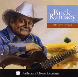 Buck Ramsey: Hittin' the Trail