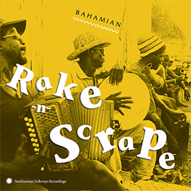 Bahamian Rake-n-Scrape