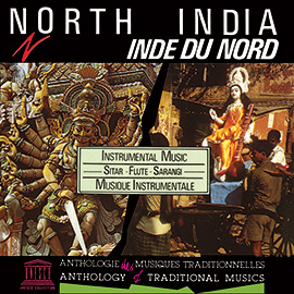 North India: Instrumental Music - Sitar, Flute, Sarangi