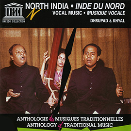 North India: Vocal Music - Dhrupad and Khyal